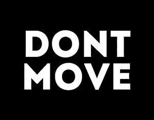 play Don'T Move Or Die Sometime