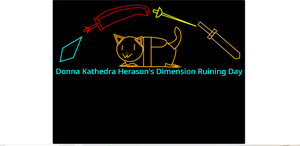 play Donna Kathedra Herason'S Dimension Ruining Day
