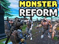 play Monster Reform