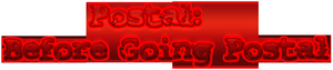 play Postal: Before Going Postal
