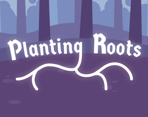 play Planting Roots