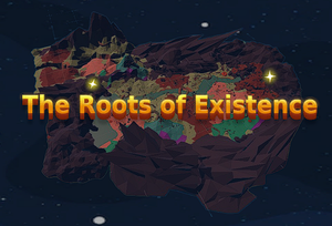 play The Roots Of Existence