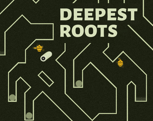 play Deepest Root