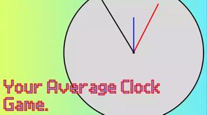 Your Average Clock Game (Update 1.2)