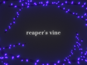 play Reaper'S Vine