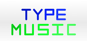 play Type Music