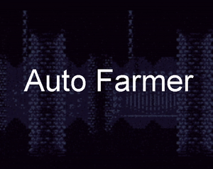 play Auto Farmer