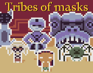 play Tribes Of Masks