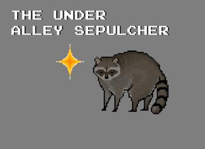 play The Under Alley Sepulcher