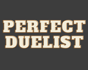 play Perfect Duelist