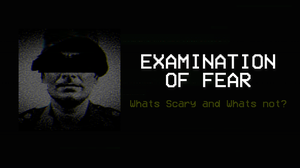 play Examination Of Fear