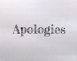 play Apologies
