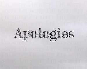 Apologies