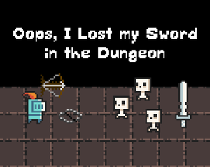 play Oops, I Lost My Sword In The Dungeon