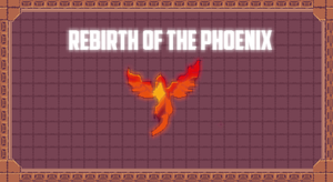 play Rebirth Of The Phoenix