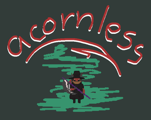 play Acornless