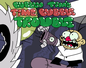 play Bubbly Tim'S Time Bubble Trouble