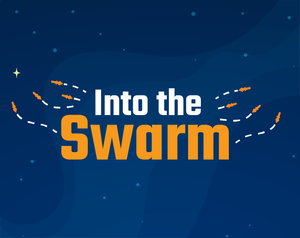 play Into The Swarm (Demo)