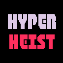 play Hyper Heist