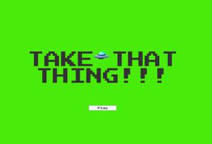 play Ufo: Take That Thing! - Browser