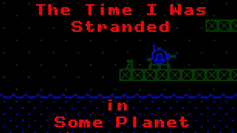 play The Time I Was Stranded In Some Planet