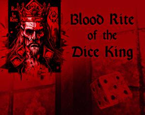 play Blood Rite Of The Dice King