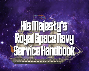 play His Majesty'S Royal Space Navy Service Handbook