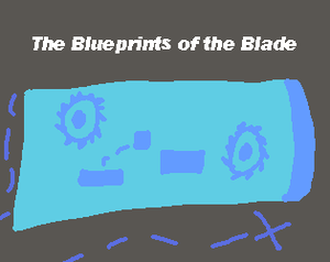 play The Blueprints Of The Blade