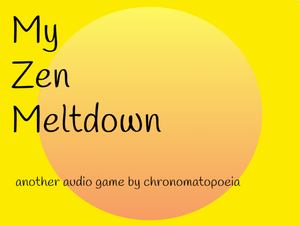 play My Zen Meltdown