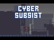 play Cyber Subsist