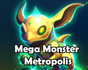 play Mega Monster Metropolis