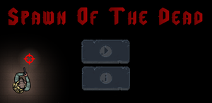 play Spawn Of The Dead 1.1 (Web+Download)
