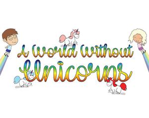 play A World Without Unicorns