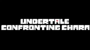 play Undertale: Confronting Chara