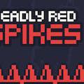 Deadly Red Spikes
