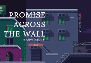 play Promise Across The Wall