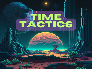 play Time Tactics
