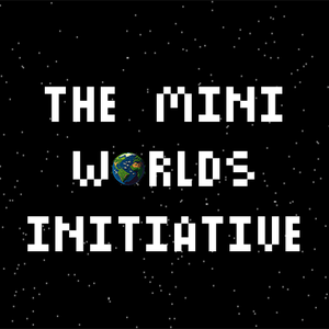 play The Mini Worlds Initiative