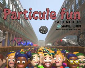 play Particule Fun [Sgj2023]