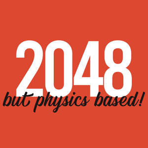 play 2048 But Physics Based