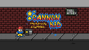 play Cannon Kid: The Kid With A Cannon