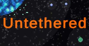 play Untethered