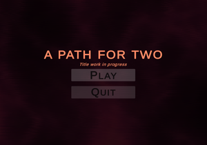 play A Path For Two