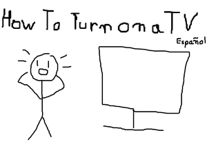 play How To Turn On A Tv (Español)