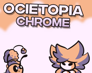 play Ocietopia Chrome