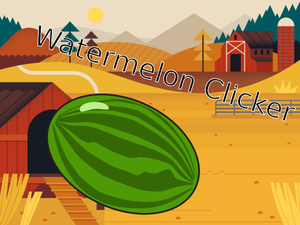 play Watermelon Clicker