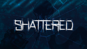 play Shattered