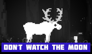 Don’T Watch The Moon: A Spooky Pixel Art Adventure