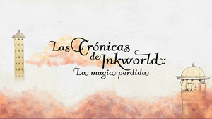 play The Inkworld Chronicles - The Lost Magic