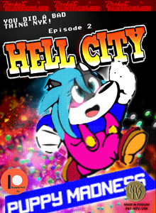 Hell City: You Did A Bad Thing Nyk!#2